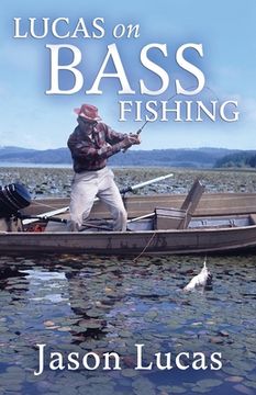 portada Lucas on Bass Fishing (en Inglés)