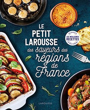 portada Petit Larousse des Saveurs des Régions de France (in French)
