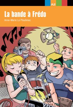 portada La Bande à Frédo (Fle-Lecturas Graduadas Jove) (en Francés)
