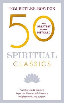 portada 50 Spiritual Classics, Second Edition: Your shortcut to the most important ideas on self-discovery, enlightenment, and purpose