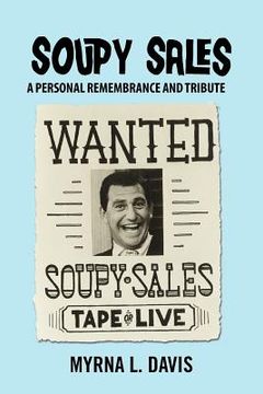 portada soupy sales - a personal remembrance and tribute (in English)