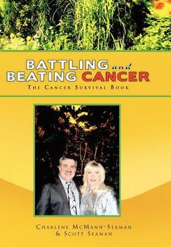 portada battling and beating cancer: the cancer survival book (in English)
