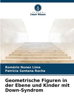 portada Geometrische Figuren in der Ebene und Kinder mit Down-Syndrom (en Alemán)