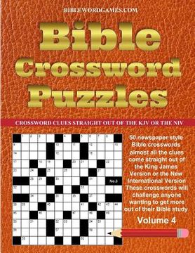 portada Bible Crossword Puzzles Volume 4: 50 Newspaper style Bible crosswords with almost all the clues straight from the Bible (en Inglés)