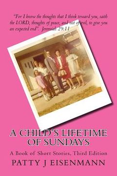 portada A Child's Lifetime of Sunday's (in English)