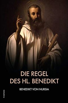 portada Die Regel des hl. Benedikt: Regula Benedicti (en Alemán)