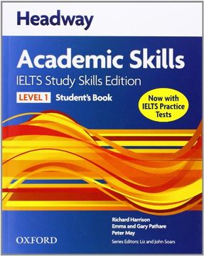 portada Headway Academic Skills Ielts Study Skills Edition Student's Book With Online Practice (New Headway Academic Skills) (en Inglés)