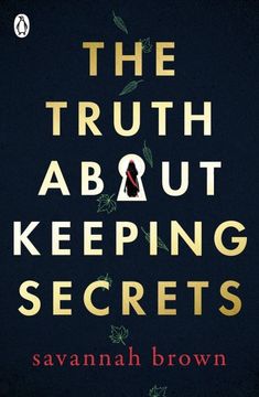 portada The Truth About Keeping Secrets (en Inglés)