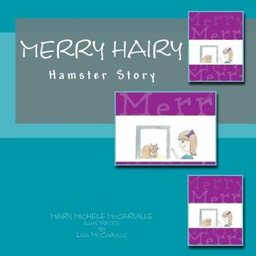 portada Merry Hairy: Hamster Story (en Inglés)