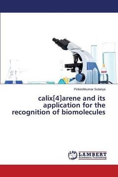 portada calix[4]arene and its application for the recognition of biomolecules