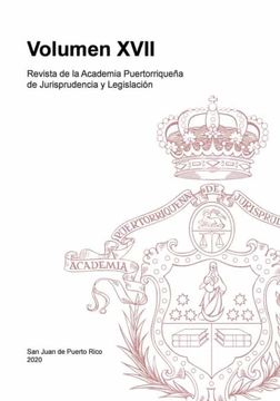 portada Revista de la Academia Puertorriqueña de Jurisprudencia y Legislación: Volumen Xvii