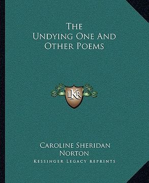 portada the undying one and other poems (en Inglés)