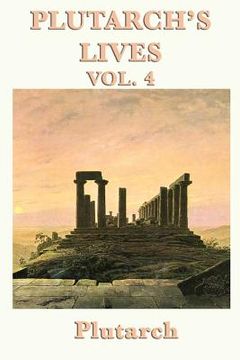 portada plutarch's lives vol. 4 (en Inglés)