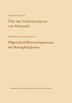 portada Über den Vorbereitungssatz von Weierstraß / Elliptische Differentialoperatoren auf Mannigfaltigkeiten (Arbeitsgemeinschaft für Forschung des Landes Nordrhein-Westfalen)