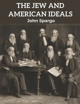 portada The Jew and American Ideals (en Inglés)