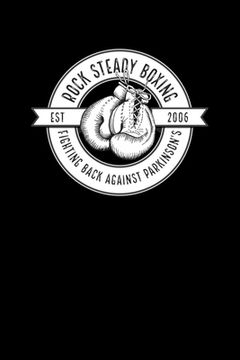 portada Rock Steady Boxing Fighting Back Against Parkinson's (en Inglés)