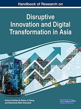 portada Handbook of Research on Disruptive Innovation and Digital Transformation in Asia (en Inglés)