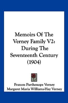 portada memoirs of the verney family v2: during the seventeenth century (1904) (en Inglés)