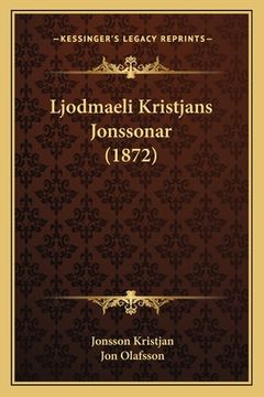 portada Ljodmaeli Kristjans Jonssonar (1872)