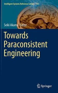 portada Towards Paraconsistent Engineering