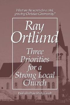 portada three priorities for a strong local church (en Inglés)