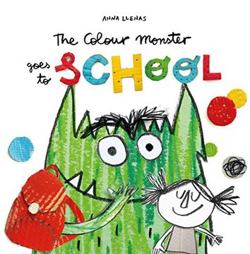 portada The Colour Monster Goes to School 