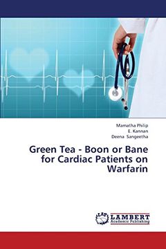 portada Green Tea - Boon or Bane for Cardiac Patients on Warfarin