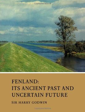 portada Fenland: Its Ancient Past and Uncertain Future (en Inglés)
