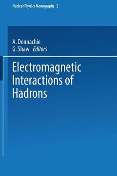 portada Electromagnetic Interactions of Hadrons (en Inglés)