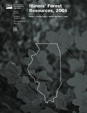portada Illinois' Forest Resources, 2005 (en Inglés)