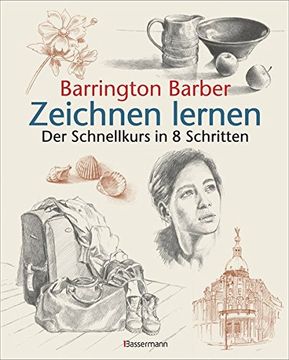 portada Zeichnen Lernen: Der Schnellkurs in 8 Schritten (in German)