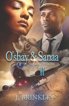 portada O'shay & Sanaa 2: Suspense Thriller (in English)