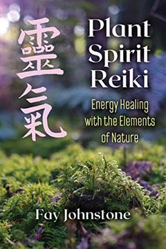 portada Plant Spirit Reiki: Energy Healing With the Elements of Nature (in English)