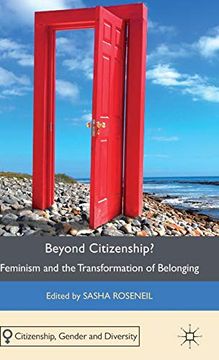 portada Beyond Citizenship? Feminism and the Transformation of Belonging (Citizenship, Gender and Diversity) (en Inglés)