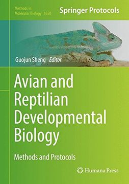 portada Avian and Reptilian Developmental Biology: Methods and Protocols (Methods in Molecular Biology)