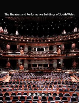 portada the theatres and performance buildings of south wales (en Inglés)