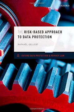 portada The Risk-Based Approach to Data Protection (Oxford Data Protection & Privacy Law) (en Inglés)