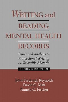 portada writing and reading mental health records: issues and analysis in professional writing and scientific rhetoric (en Inglés)