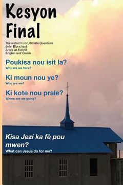 portada Kesyon Final: Ultimate Questions in Creole (en Creole)