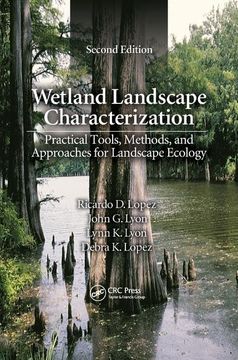 portada Wetland Landscape Characterization: Practical Tools, Methods, and Approaches for Landscape Ecology, Second Edition (en Inglés)