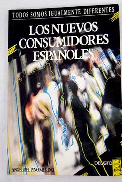 portada Los nuevos consumidores españoles: todos somos igualmente diferentes