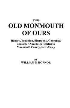 portada this old monmouth of ours (en Inglés)