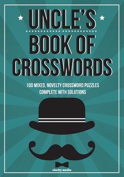 portada Uncle's Book Of Crosswords: 100 novelty crossword puzzles (en Inglés)