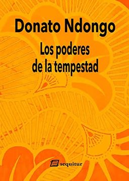 portada Los Poderes de la Tempestad (Donato Ndongo) (in Spanish)