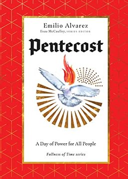portada Pentecost: A day of Power for all People (The Fullness of Time: A Journey Through the Church Year) (en Inglés)