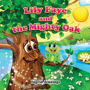 portada Lily Faye and the Mighty oak (en Inglés)