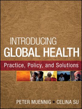 portada Introducing Global Health: Practice, Policy, And Solutions