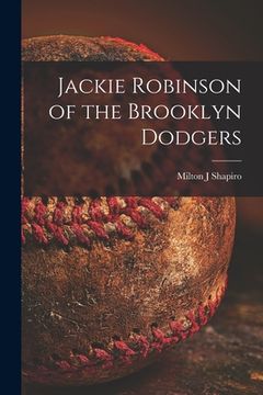 portada Jackie Robinson of the Brooklyn Dodgers (en Inglés)