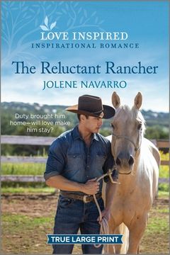 portada The Reluctant Rancher: An Uplifting Inspirational Romance (en Inglés)