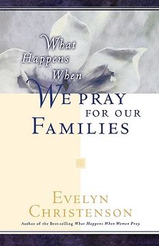 portada what happens when we pray for our families (en Inglés)